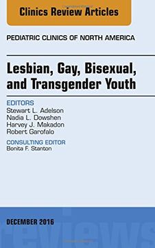 portada 63: Lesbian, Gay, Bisexual, and Transgender Youth, An Issue of Pediatric Clinics of North America, 1e (The Clinics: Internal Medicine)