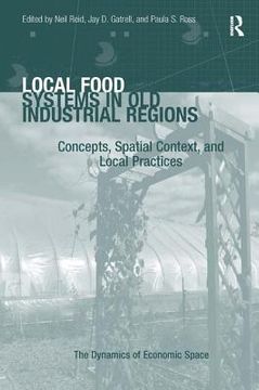 portada local food systems in old industrial regions (en Inglés)
