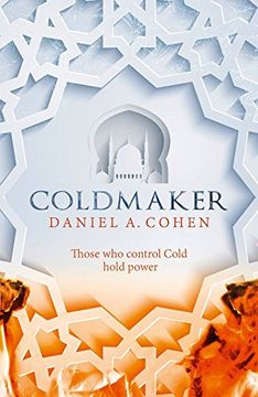 portada Coldmaker: Those who control Cold hold the power