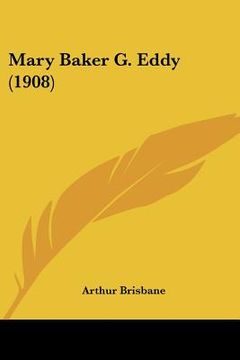 portada mary baker g. eddy (1908) (en Inglés)