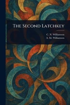 portada The Second Latchkey (en Inglés)