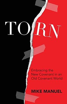 portada Torn: Embracing the new Covenant in an old Covenant World (en Inglés)