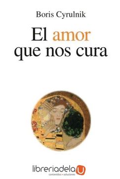portada El Amor que nos Cura (in Spanish)
