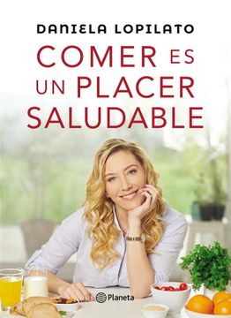 portada Comer es un Placer Saludable (in Spanish)
