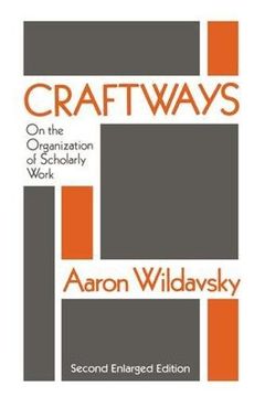 portada Craftways: On the Organization of Scholarly Work (en Inglés)