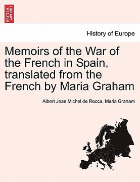 portada memoirs of the war of the french in spain, translated from the french by maria graham