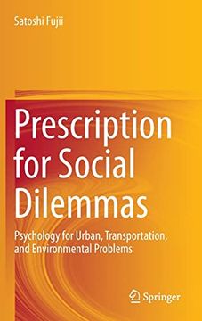 portada Prescription for Social Dilemmas: Psychology for Urban, Transportation, and Environmental Problems (en Inglés)