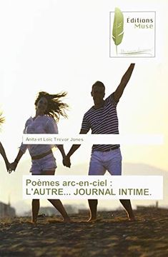 portada Poèmes Arc-En-Ciel: L`Autre. Journal Intime. (in French)