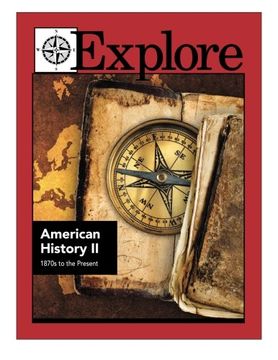 portada Explore American History II: 1870s to the Present (en Inglés)