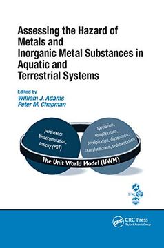 portada Assessing the Hazard of Metals and Inorganic Metal Substances in Aquatic and Terrestrial Systems (in English)