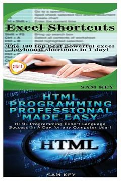 portada Excel Shortcuts & HTML Professional Programming Made Easy (en Inglés)