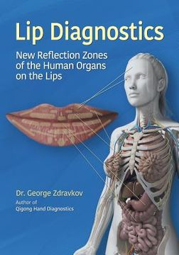 portada Lip Diagnostics: New Reflection Zones of the Human Organs on the Lips (en Inglés)