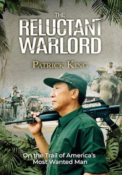 portada The Reluctant Warlord: On the Trail of America's Most Wanted Man (en Inglés)