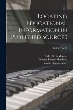 portada Locating Educational Information in Published Sources; bulletin No. 50 (in English)