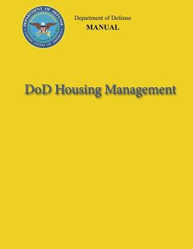 portada DoD Housing Management (DoD 4165.63-M) (en Inglés)