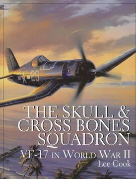 portada The Skull & Crossbones Squadron: VF-17 in World War II (Schiffer Book for Woodturners)