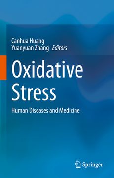 portada Oxidative Stress: Human Diseases and Medicine (en Inglés)
