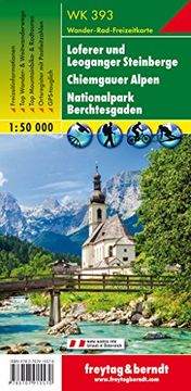portada Freytag Berndt Wanderkarten, wk 393, Loferer und Leoganger Steinberge - Chiemgauer Alpen - Nationalpark Berchtesgaden, Wanderkarte 1: 50. 000 (Freytag & Berndt Wander-Rad-Freizeitkarten)