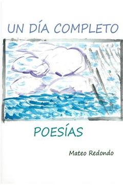 portada Un dia completo: Poesías (in Spanish)