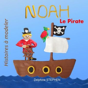 portada Noah le Pirate (en Francés)
