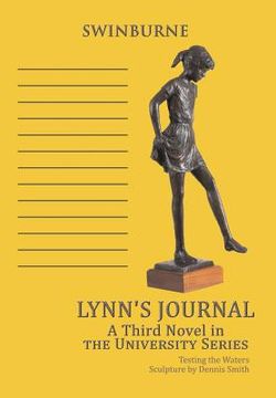 portada Lynn's Journal: A Third Novel in the University Series (in English)