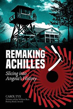 portada Remaking Achilles: Slicing Into Angola's History (en Inglés)
