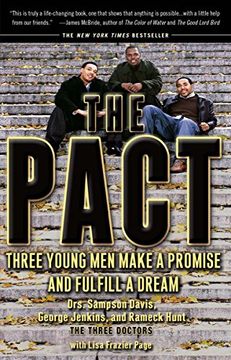portada The Pact: Three Young men Make a Promise and Fulfill a Dream: Three Young men Make a Promise & Fulfill a Dream (en Inglés)