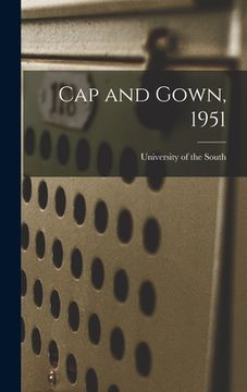 portada Cap and Gown, 1951 (en Inglés)