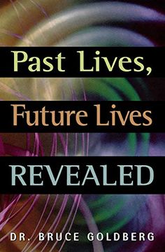 portada Past Lives, Future Lives Revealed [Idioma Inglés] (en Inglés)
