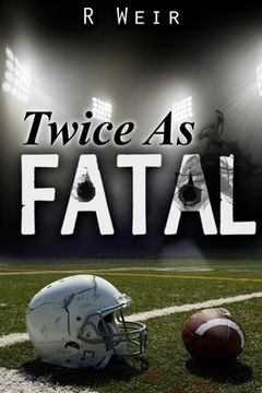 portada Twice As Fatal: A Jarvis Mann Detective Novel (in English)