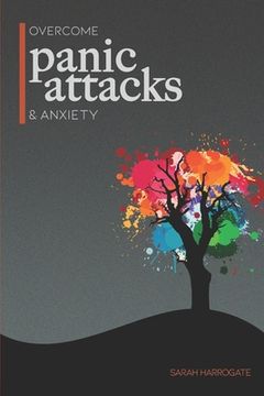 portada Overcome Panic Attacks & Anxiety (en Inglés)