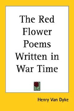 portada the red flower poems written in war time (in English)