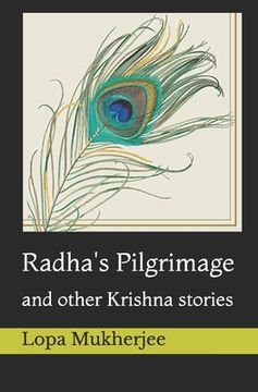 portada Radha's Pilgrimage: and other Krishna stories (in English)