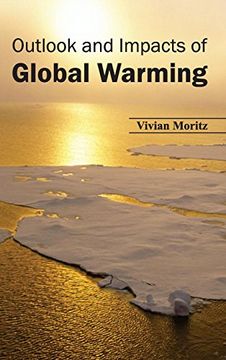 portada Outlook and Impacts of Global Warming (in English)