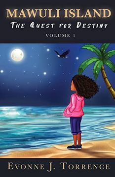portada Mawuli Island: The Quest for Destiny Volume 1 (en Inglés)