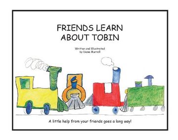 portada Friends Learn About Tobin (en Inglés)