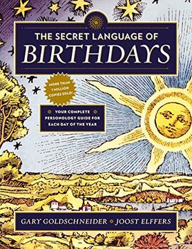 portada The Secret Language of Birthdays: Your Complete Personology Guide for Each day of the Year 