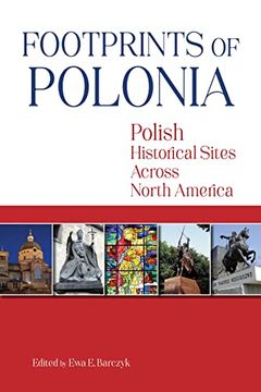 portada Footprints of Polonia: Polish Historical Sites Across North America (en Inglés)