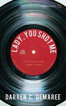 portada Lady, You Shot Me: Remembering Sam Cooke (in English)