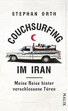 portada Couchsurfing im Iran: Meine Reise hinter verschlossene Türen