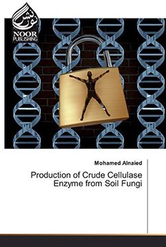 portada Production of Crude Cellulase Enzyme From Soil Fungi (en Inglés)