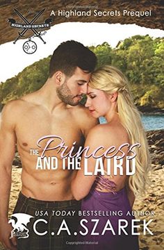 portada The Princess and The Laird: A Highland Secrets Prequel