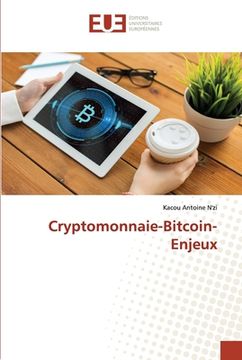 portada Cryptomonnaie-Bitcoin-Enjeux (en Francés)