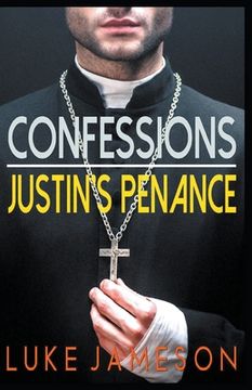 portada Confessions- Justin'S Penance (en Inglés)