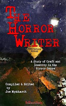 portada The Horror Writer: A Study of Craft and Identity in the Horror Genre (en Inglés)