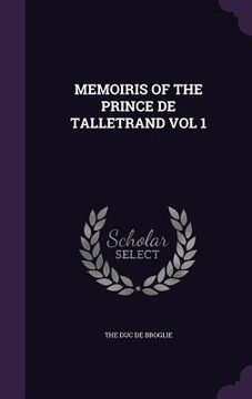 portada Memoiris of the Prince de Talletrand Vol 1 (in English)