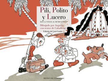 portada Pili, Polito y Lucero dan la Vuelta al Mundo Entero