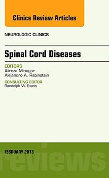 portada Spinal Cord Diseases, an Issue of Neurologic Clinics: Volume 31-1 (en Inglés)