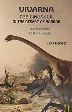 portada Vivarna, the Dinosaur, in the Desert of Horror (Bilingual) 