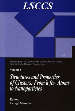 portada Structure and Properties of Clusters: From a Few Atoms to Nanoparticles (en Inglés)